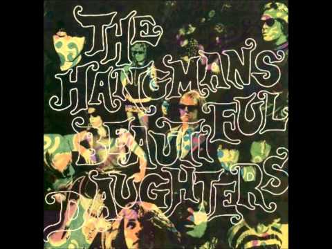 The Hangman's Beautiful Daughters - Don't Ask My Name (Just Call Me Jack)