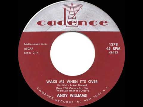 Wake Me When Its Over - Andy Williams