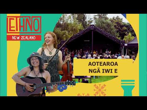 16 | Aotearoa: Ngā Iwi E