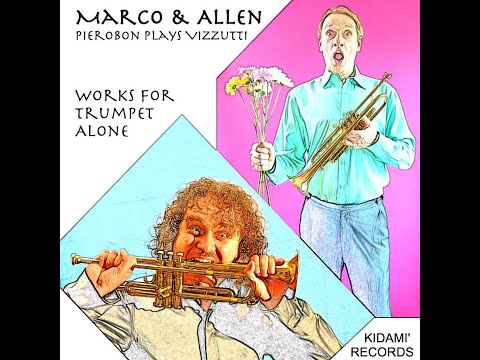 Marco Pierobon - Allen Vizzutti, Polyharmonia Concert Piece #3