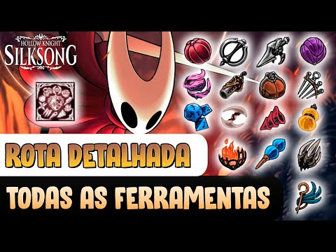 ALL TOOLS Location (DETAILED Route) - Hollow Knight: Silksong