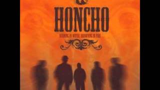 Honcho - Hangover Blues