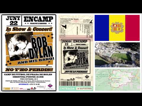 Bob Dylan 2008 European Summer Tour - Camp de Fútbol de Prada de Moles Encamp, Andorra 22 June 2008