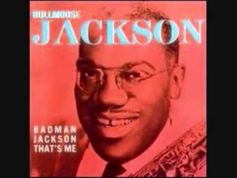 Bullmoose Jackson - Fare Thee Well, Deacon Jones (1948)