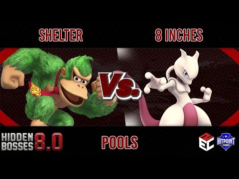 Hidden Bosses 8.0 POOLS - Shelter (Donkey Kong) vs 8 Inches (Mewtwo, Ganondorf)