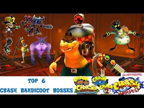 My Top 6 Crash Bandicoot Bosses (Part 1) (LPQX)