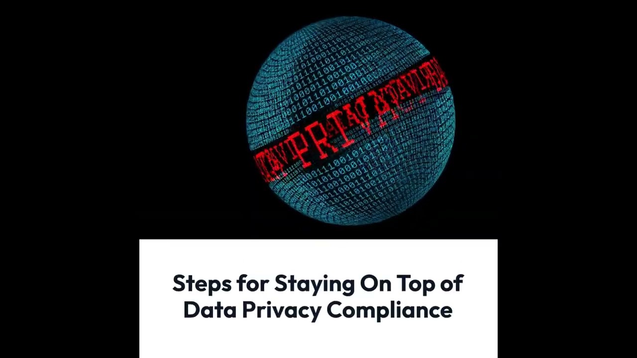6 Things You Should Do To Handle Data Privacy Updates