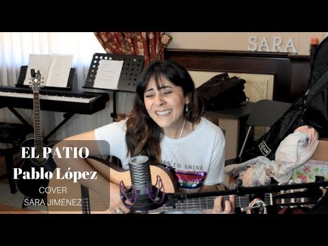 El Patio - Pablo López