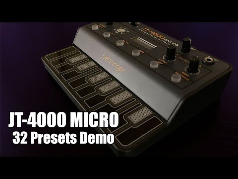 Unboxing & 32 Presets Demo | JT-4000 MICRO Behringer