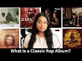 What Makes A Classic Hip Hop Album