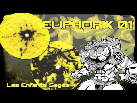 Les Enfants Sages - Euphorik 01 - A1