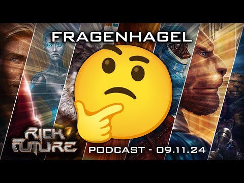 Rick Future Podcast - Fragenhagel (09.11.2024)