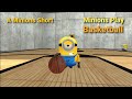 A Minions Short Minions Play Basketball