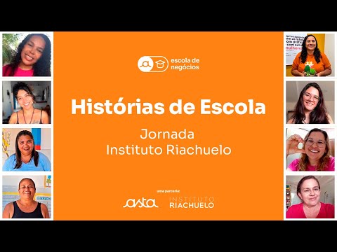Histórias de Escola | Fios e Linhas do Rio Grande do Norte | Instituto Riachuelo