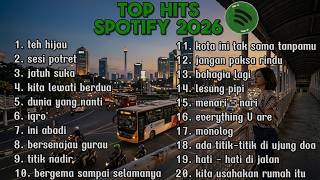 Download lagu Kumpulan Lagu Hits Spotify 2026 - Top Spotify Indonesia 2026 Lagu Terbaru Semangat mp3