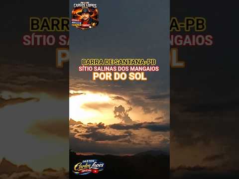 POR DO SOL BARRA DE SANTANA-PB SÍTIO SALINAS DOS MANGAIOS