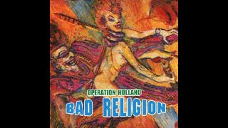 BAD RELIGION - OPERATION HOLLAND 93 (with extra songs)