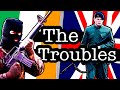 The Troubles Unravelling Northern Ireland S 30 Year Conflict
