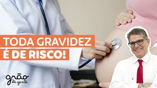 TODA GRAVIDEZ É DE RISCO ❗ GESTANTE, VOCÊ PRECISA ASSISTIR ESSE VÍDEO!