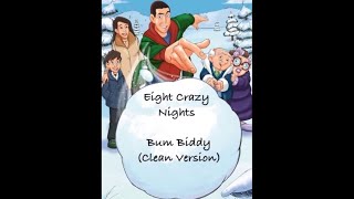 Eight Crazy Nights - Bum Biddy (Clean Version) gameplay video by ngaddis1, 4:07 duration