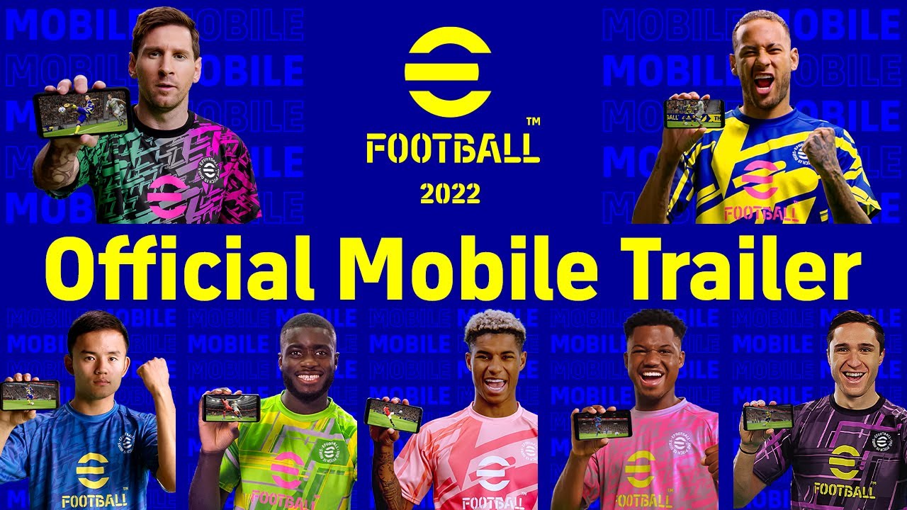 eFootball™ Official Mobile Trailer