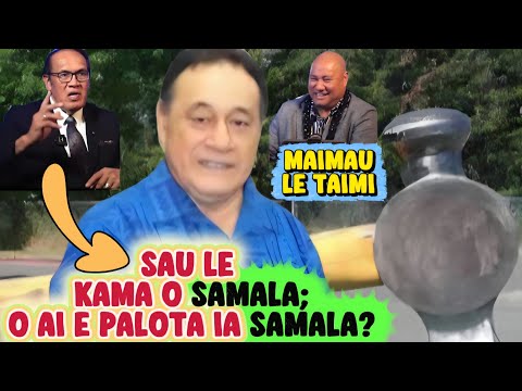 SAU LE KAMA O SAMALA; O AI E PALOTA IA SAMALA? LOL, MAIMAU LE TAIMI ! / ASIATA & TAUTAI A'E #hammer