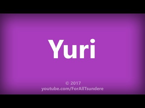 How To Say 'Yuri'