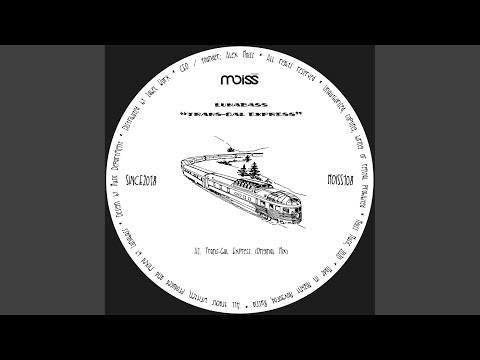 Trans-Gal Express (Original Mix)