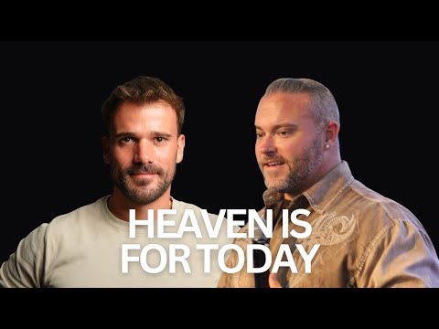 Heaven is for today - Tommy Miller and Matthew Weyers