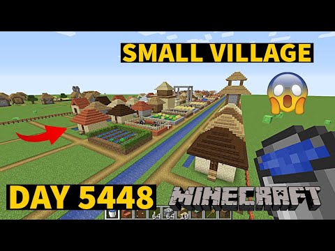 I build Small Village in Minecraft Creative mode 2024 Day 5448