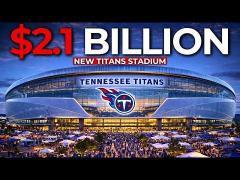 Inside the $2.1 Billion Titans Stadium – America’s Next NFL Super Venue?