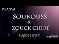 Mix Soukouss Zouk Chiré Souvenirs Dj Anya 2018