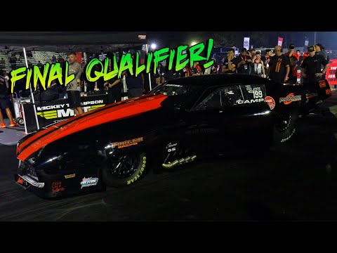 Final Qualifying Session - World Series of Pro Mod - $100,000 to Win!