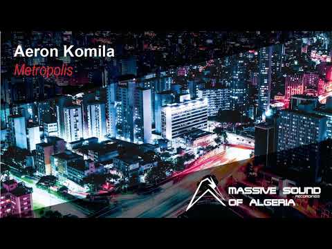 Aeron Komila - Metroplis