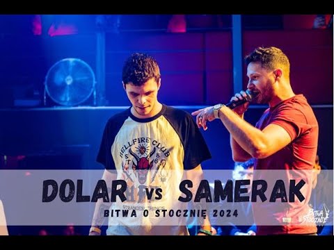 Dolar vs Samerak | Grupa B | Bitwa o Stocznię 2024