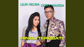 Download lagu Rindu Terobati (feat. Lilin Herlina) mp3