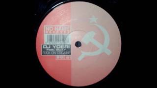 Dj Yoeri Feat. Suzy - Fuck On Cocaine (Porno Mix) (2000)