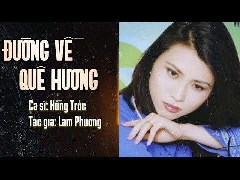Thể hiện bởi Hồng Trúc