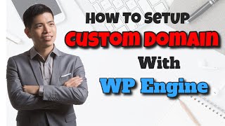 Wp Engine Custom Domain Setup & Name Server & DNS Setting - Wp Engine Tutorial