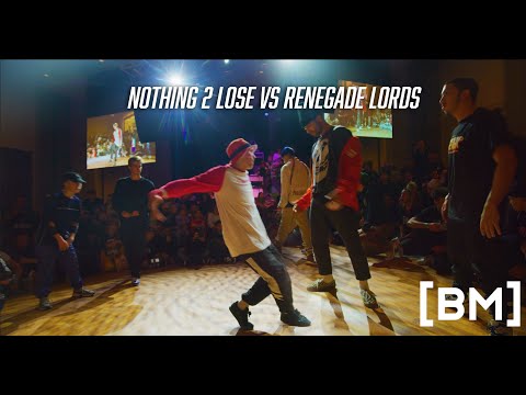 FREESTYLE SESSION 2019 // NOTHING 2 LOSE VS RENEGADE LORDS // BBOY MOTIVATION