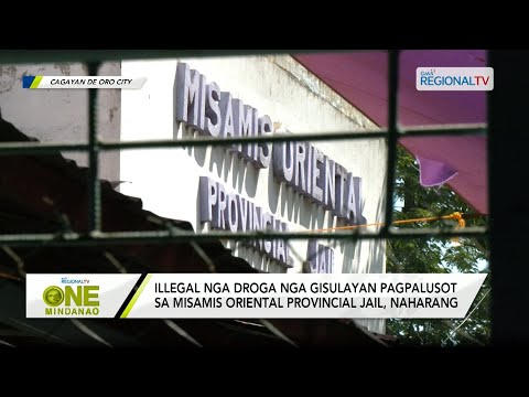 One Mindanao: Shabu nga gisulayan og palusot sa Misamis Oriental Provincial Jail, naharang