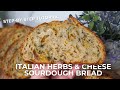 This Italian Herb Cheese Sourdough Bread Will Change Your Life