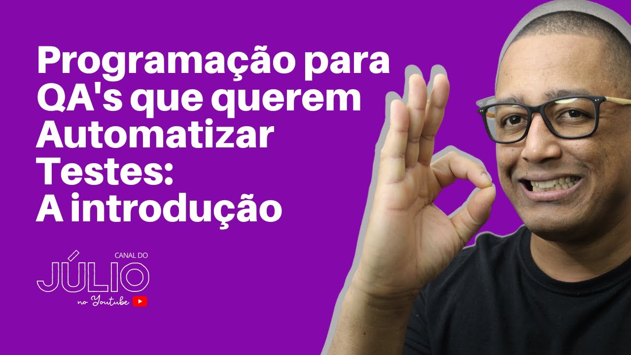 Programação para QA's que querem automatizar testes: A introdução