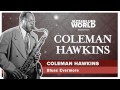 Coleman Hawkins - Blues Evermore