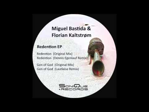 Miguel Bastida & Florian Kaltstrom - Redention (Original Mix) [Sonique Records Mannheim]