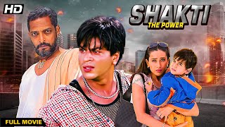 Download lagu Shakti - The Power (2002) - Hindi Movie | Shah Rukh Khan, Karishma Kapoor, Nana Patekar mp3 Download lagu Shakti - The Power (2002) - Hindi Movie | Shah Rukh Khan, Karishma Kapoor, Nana Patekar mp3