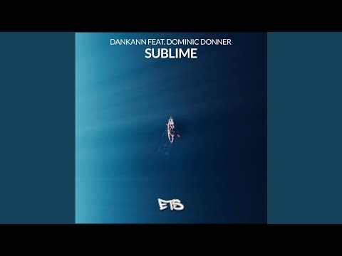 Sublime (Extended Mix)