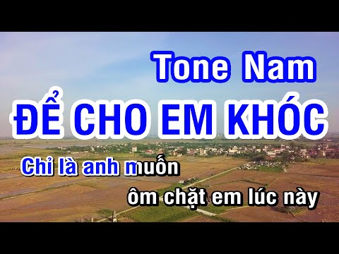 Để Cho Em Khóc (Karaoke Beat) - Tone Nam (Dm) | Nhan KTV