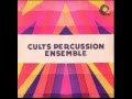 Cults Percussion Ensemble - Baia