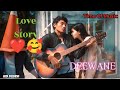 Dewanya Nu Nasha Teri Deed Da New Song Love Story Full Video